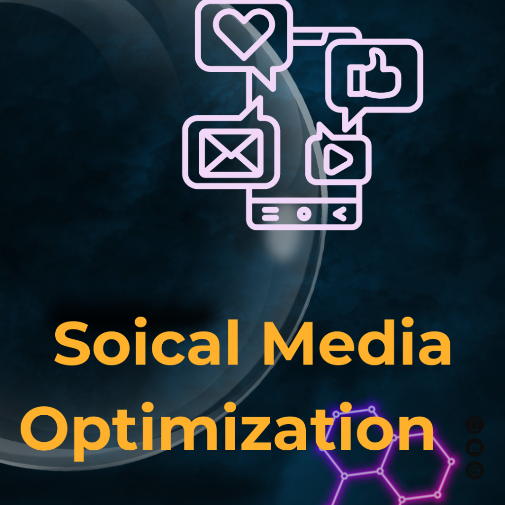 Soical Media Optimization